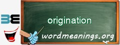 WordMeaning blackboard for origination